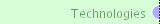 Technologies